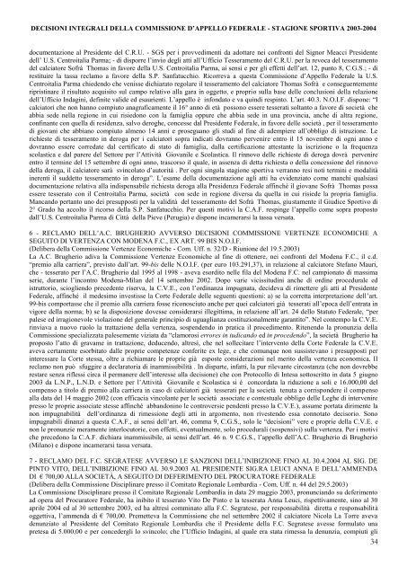 Stagione sportiva 2003 - Diritto Calcistico