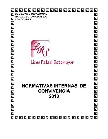 Manual de convivencia 2013 - Liceo Rafael Sotomayor