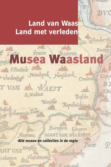 Land van Waas Land met verleden - Erfgoedcel Waasland
