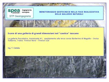 Scavo di una galleria di grandi dimensioni nel "caotico" toscano