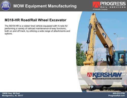 M318-HR Road Rail Wheel Excavator - Progress Rail Services