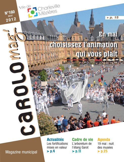 Carolo Mag' n° 160 - mai 2012 - Ville de Charleville-Mézières