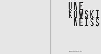 Uwe Kowski „WEISS“