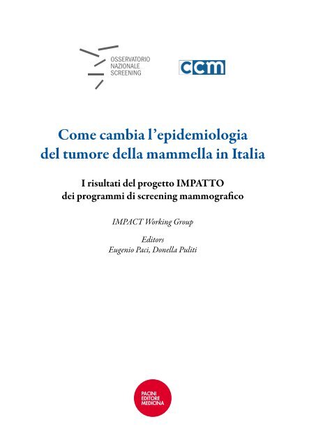 Come cambia l'epidemiologia del tumore della mammella in Italia