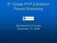 PYP Fifth Grade Exhibition - Ada Merritt K-8 Center