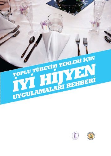 Toplu Tüketim Yerleri İçin İyi Hijyen Uygulamaları Rehberi