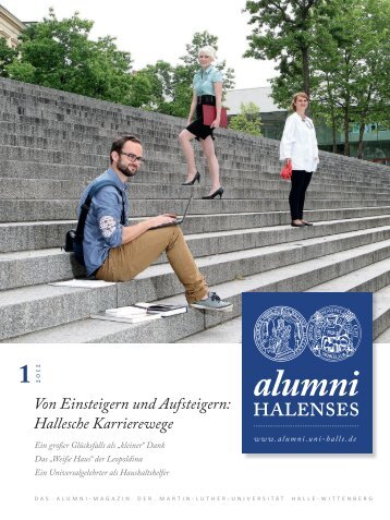 als PDF - Alumni Halenses - Martin-Luther-Universität Halle ...