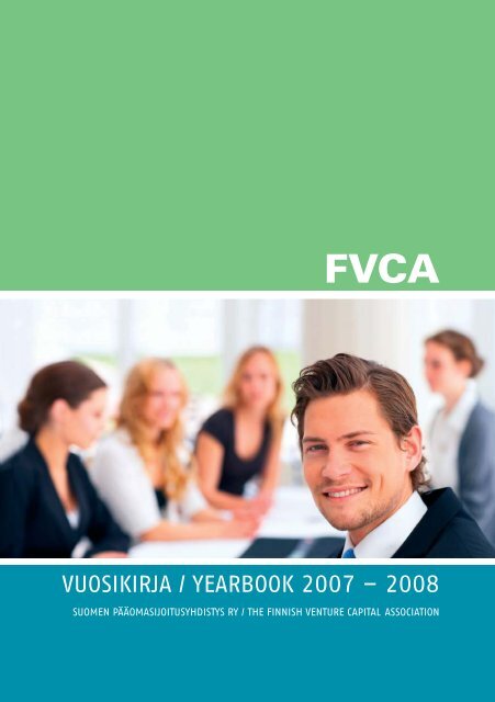 vuosikirja / yearbook 2007 â 2008 - Suomen pÃ¤Ã¤omasijoitusyhdistys ry