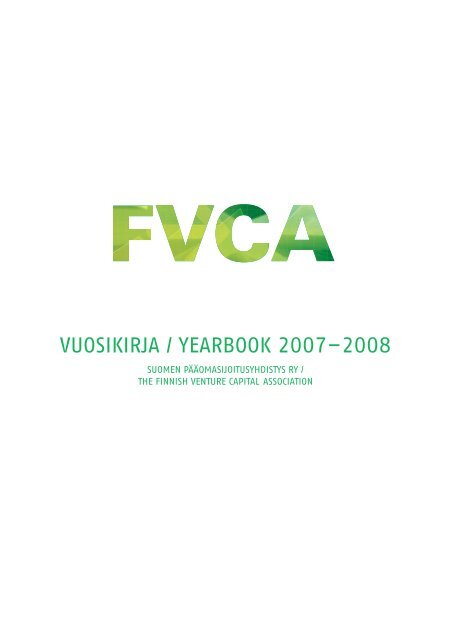 vuosikirja / yearbook 2007 â 2008 - Suomen pÃ¤Ã¤omasijoitusyhdistys ry