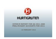 INTERIM REPORT FOR Q4 2011 AND PRELIMINARY ... - Hurtigruten