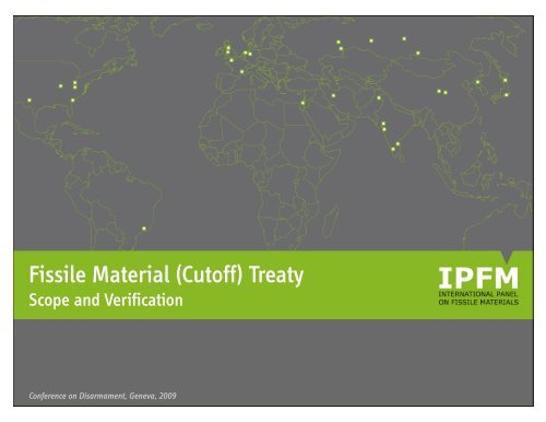Scope and Verification of a Fissile Material (Cutoff) Treaty