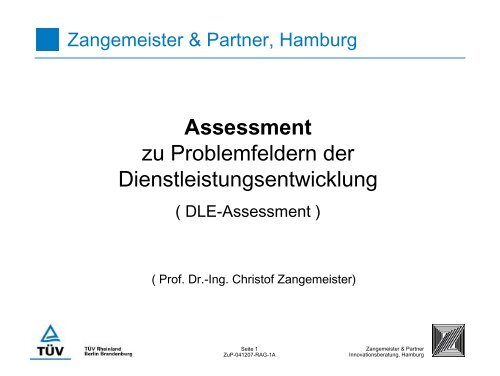 Prof.Dr.Christof Zangemeister, Z&P Hamburg Assessment ... - Ingdl.de