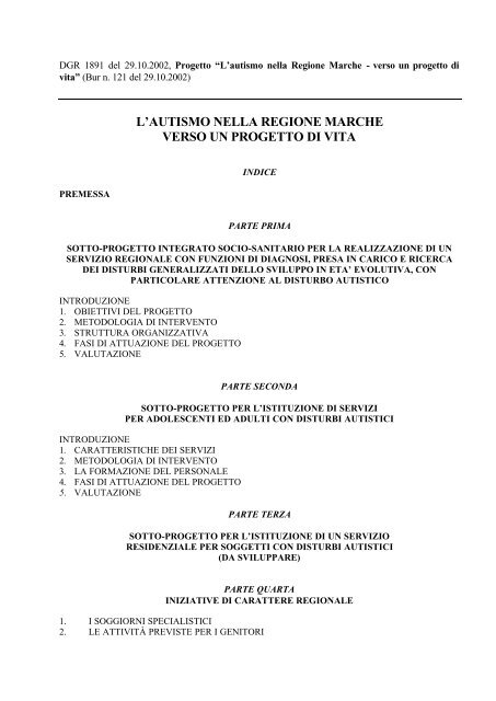 L'autismo nella regione Marche VERSO UN PROGETTO DI VITA