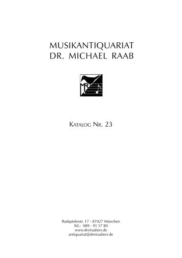 pdf Version HIER - Musikantiquariat Dr. Michael Raab
