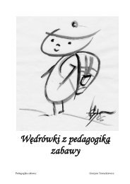 WÄdrówki z pedagogikÄ
 zabawy