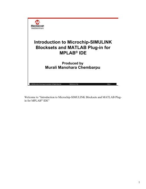 Introduction to Microchip-SIMULINK Blocksets and MATLAB Plug-in ...