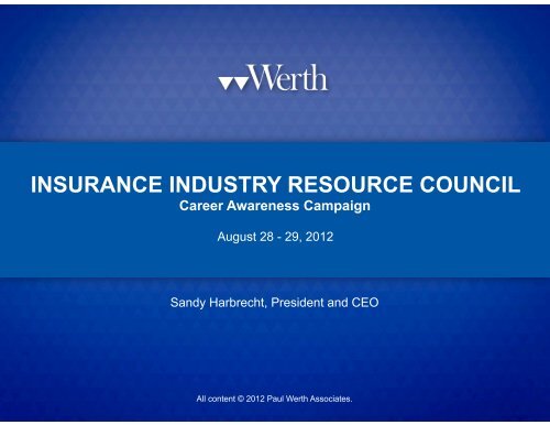 Insurance Industry Resource Council: Career Awareness Campaign