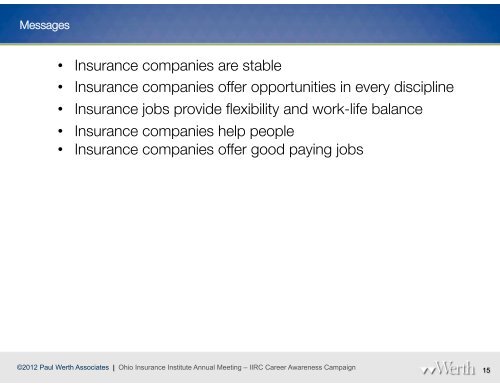 Insurance Industry Resource Council: Career Awareness Campaign