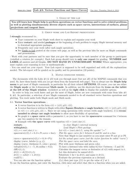 Lab #3: Vectors Functions and Space Curves 1. Goals of this lab ...