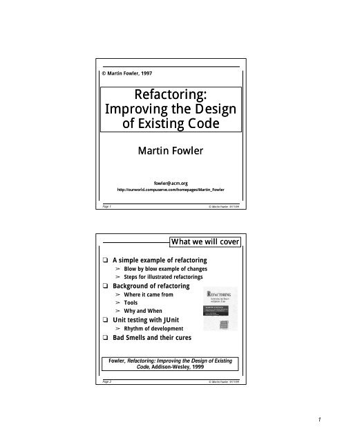 Refactoring: Improving the Design of Existing Code