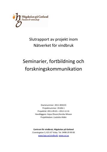 Slutrapport Seminarier, fortbildning och forskningskommunikation