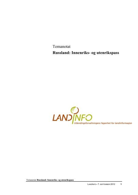 Temanotat Russland: Innenriks- og utenrikspass - LandInfo