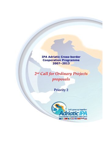 2nd Call for Ordinary Projects proposals - IPA Adriatic Cross-Border ...
