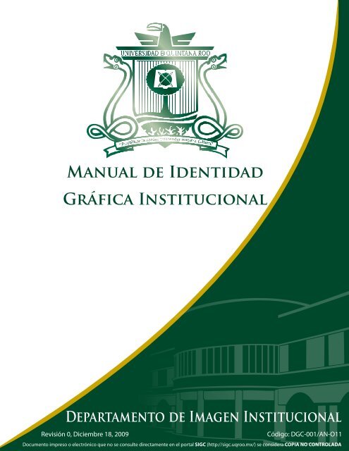 MANUAl dE IdENtidAd GRÃ¡FicA INStitUciONAl - Universidad de ...