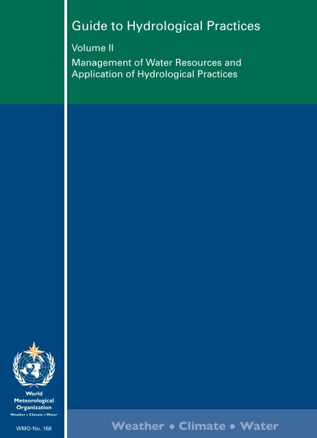 Guide to Hydrological Practices, 6th edition, Volume II - Hydrology.nl