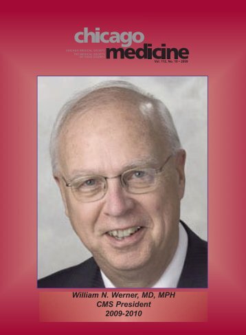 William N. Werner, MD, MPH CMS President 2009-2010