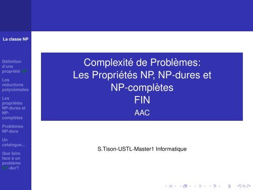 ComplexitÃ© de ProblÃ¨mes: Les PropriÃ©tÃ©s NP, NP-dures et NP ... - FIL