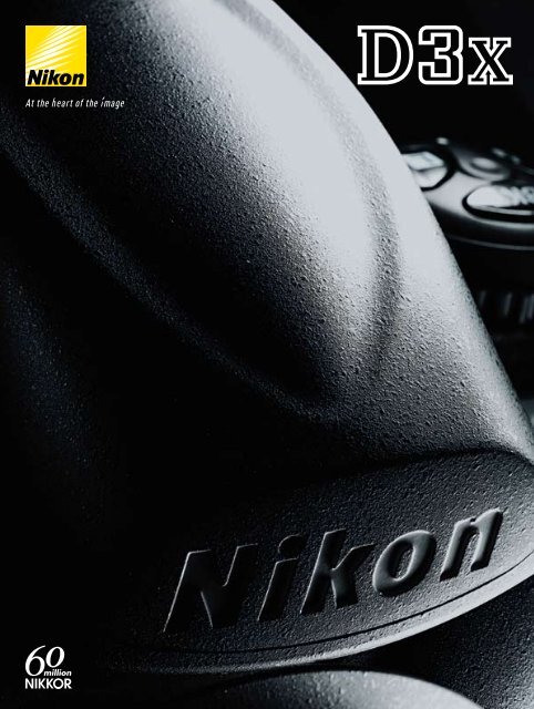 Nikon D3X 24p Brochure (PDF : 1.54 MB) - Imaging Products