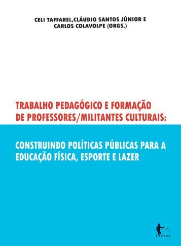 Trabalho PedagÃ³gico e FormaÃ§Ã£o de Professor/Militantes Culturais