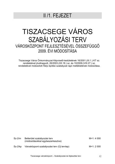 VÃ¡rosrendezÃ©si terv â Tiszacsege 2009 (pdf).