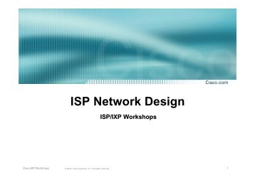 1 - ISP Network Design - (ISOC) Workshop Resource Centre