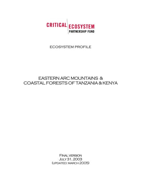 Eastern Arc Mountains and Coastal Forests of Tanzania and Kenya ...
