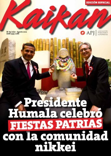 Kaikan NÂº 69 - Julio-Agosto 2012 - AsociaciÃ³n Peruano Japonesa