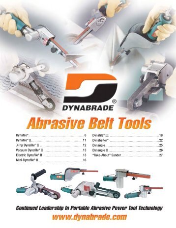 Dynabrade Dynafile Abrasive Belt Tools pdf Catalog - CH Reed Inc.