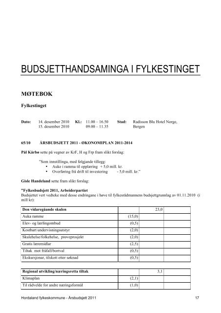 Budsjett 2011 vedteke - Hordaland fylkeskommune