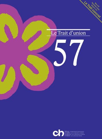 Le Trait d'union - chstiftung.ch Go