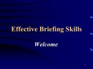 Welcome! Effective Briefing Skills