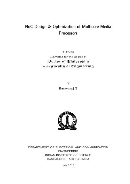 NoC design and optimization for Multi-core media processors