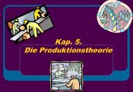 Mikro-Vorlesung 5 - Die Produktionstheorie.pdf - Webgarden