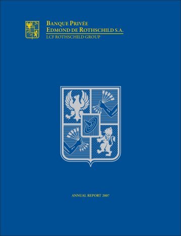 Annual Report 2007 - Banque Privée Edmond de Rothschild