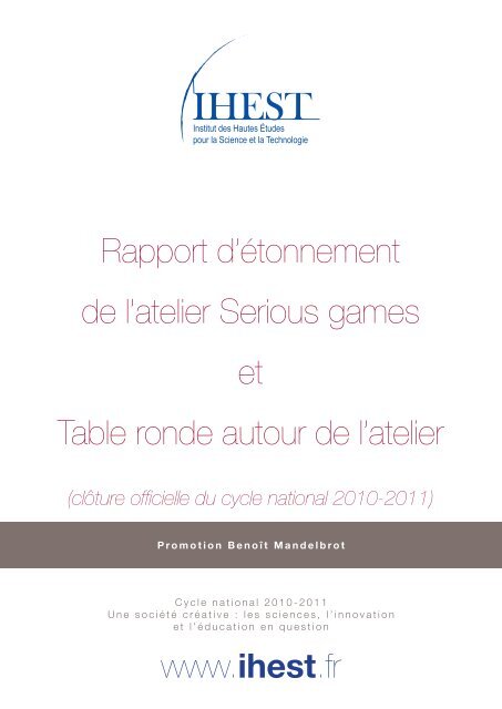 IHEST, rapport d'étonnement de l'atelier Serious games, promotion ...