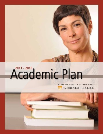 Academic Plan 2011-2015 (PDF 524kB) - SUNY Empire State College