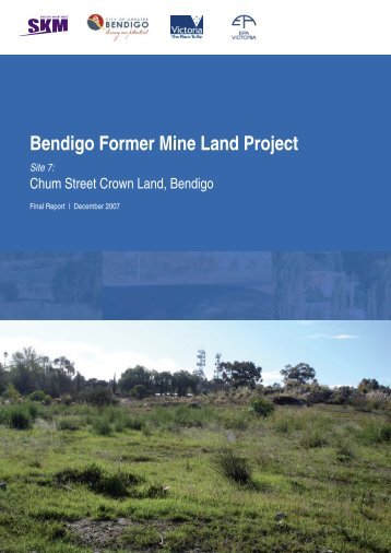 Bendigo Former Mine Land Project - City of Greater Bendigo