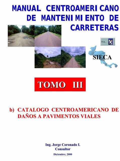 Catálogo Centroamericano de daños a pavimentos viales