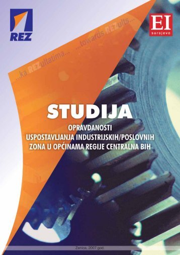 studija opravdanosti uspostavljanja industrijskih/poslovnih ... - REZ