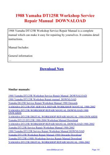 1988 Yamaha DT125R Workshop Service Repair ... - Bit Manual